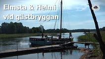 Elmsta & Helmi vid gästbryggan.